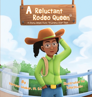 A Reluctant Rodeo Queen - Walker, Vernice (Memoir by)