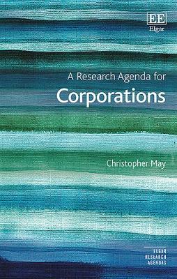 A Research Agenda for Corporations - May, Christopher