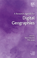 A Research Agenda for Digital Geographies