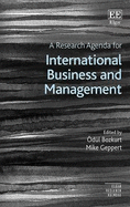 A Research Agenda for International Business and Management