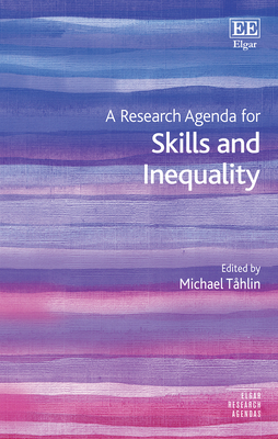 A Research Agenda for Skills and Inequality - Thlin, Michael (Editor)