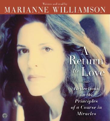 A Return to Love CD - Williamson, Marianne (Read by)
