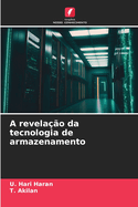 A revelao da tecnologia de armazenamento