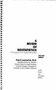 A Review of Biostatistics: A Program for Self-Instruction