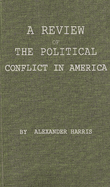 A Review of the Political Conflict in America