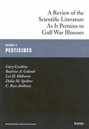 A Review of the Scientific Literature as it Pertains to Gulf War Illnesses: Pseticides