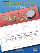 A Rhythm a Week for Band (Based on a Rhythm a Day by Igor Hudadoff): Conductor - Witt, Anne C