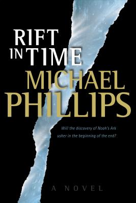 A Rift in Time - Phillips, Michael