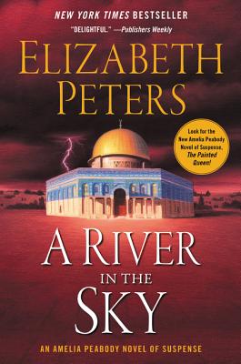 A River in the Sky - Peters, Elizabeth