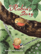 A Robin's Story