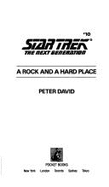 A Rock and a Hard Place: Star Trek Next Generation #10 - Sharee, Keith, and David, Peter