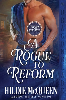 A Rogue to Reform - McQueen, Hildie