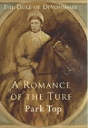 A Romance of the Turf: Park Top
