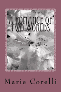 A Romance of Two Worlds