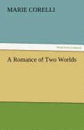 A Romance of Two Worlds