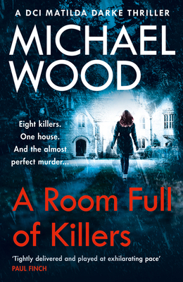 A Room Full of Killers - Wood, Michael