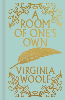 A Room of One's Own - Woolf, Virginia