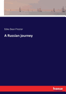 A Russian journey