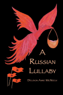 A Russian Lullaby