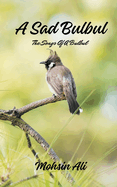 A Sad Bulbul