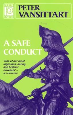 A Safe Conduct - Vansittart, Peter