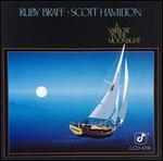 A Sailboat in the Moonlight - Ruby Braff with Scott Hamilton