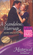 A Scandalous Marriage