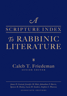 A Scripture Index to Rabbinic Literature