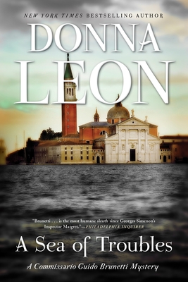 A Sea of Troubles: A Commissario Guido Brunetti Mystery - Leon, Donna