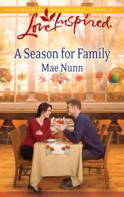 A Season for Family - Nunn, Mae