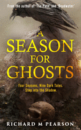 A Season For Ghosts