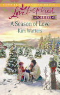 A Season of Love