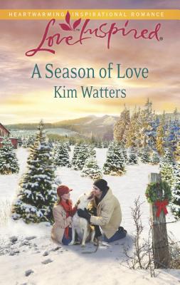 A Season of Love - Watters, Kim