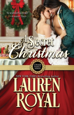 A Secret Christmas - Royal, Lauren, and Royal, Devon (Editor)