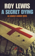 A Secret Dying
