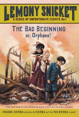 A Series of Unfortunate Events #1: The Bad Beginning - Snicket, Lemony