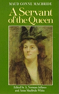 A Servant of the Queen: Reminiscences