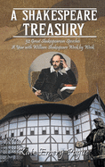 A Shakespeare Treasury: 52 Great Shakespearean Speeches A Year with William Shakespeare Week by Week