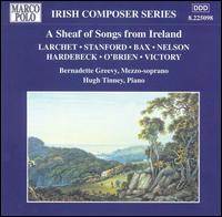 A Sheaf of Song from Ireland - Bernadette Greevy (mezzo-soprano); Hugh Tinney (piano)