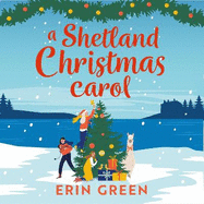 A Shetland Christmas Carol: The perfect cosy read for the holiday season!