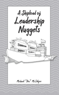 A Shipload of Leadership Nuggets