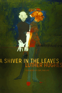 A Shiver in the Leaves