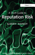 A Short Guide to Reputation Risk