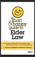 A Short & Happy Guide to Elder Law