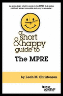 A Short & Happy Guide to the MPRE