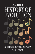 A Short History of Evolution