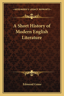 A Short History of Modern English Literature