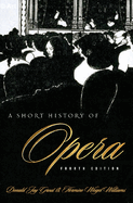 A short history of opera.