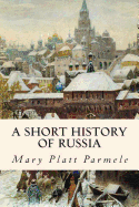 A Short History of Russia