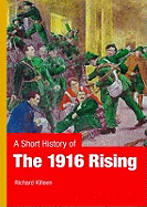 A Short History of the 1916 Rising